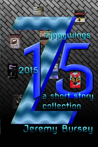 Zippywings 2015 A Short Story Collection
