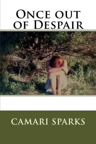 Once Out of Despair