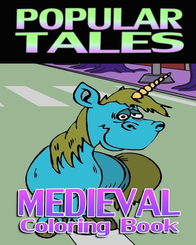 Popular Tales and Medieval Coloring Book