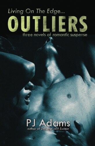 Outliers Three Novels of Romantic Suspense