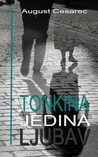 Tonkina Jedina Ljubav