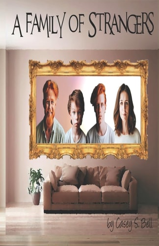 A Family of Strangers