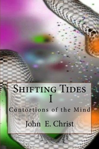 Shifting Tides I Contortions of the Mind