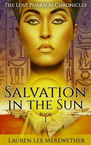 Salvation in the Sun Book One