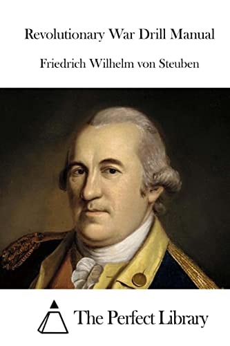Revolutionary War Drill Manual