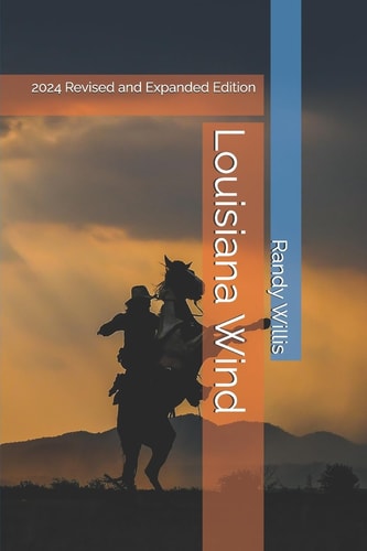 Louisiana Wind A Novel of Louisiana