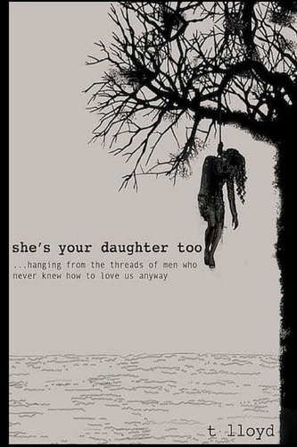 She's Your Daughter Too