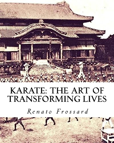 Karate The Art of Transforming Lives