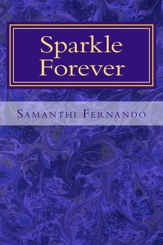 Sparkle Forever Inspirational Poetry