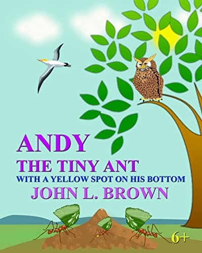 Andy The Tiny Ant With A Yellow Spot On His Bottom