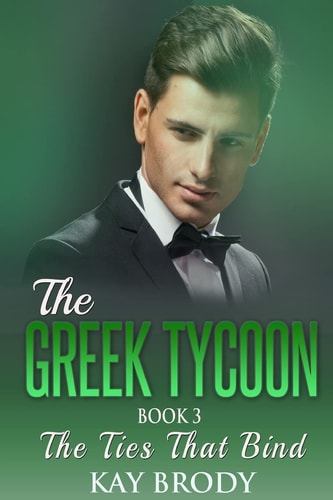 The Ties That Bind GIANT PRINT A Billionaire New Adult Romance