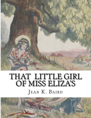 That Little Girl Of Miss Eliza's