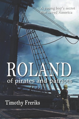Roland Of Pirates and Patriots