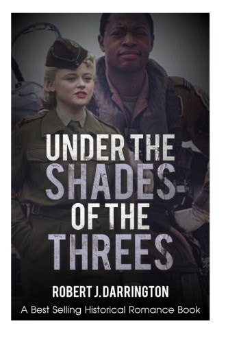 Under the Shades of the Threes Historical Romance (African American Romance Fiction)