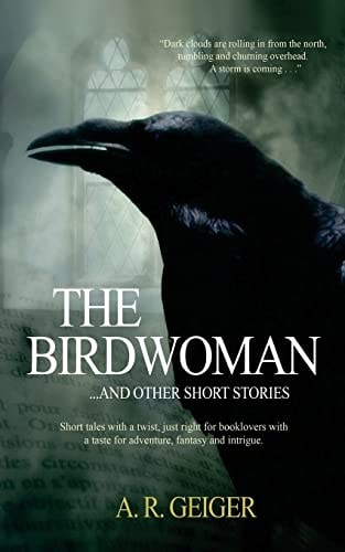 The Birdwoman . . . and Other Short Stories
