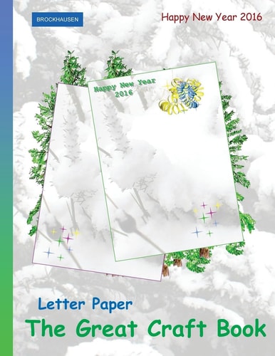 Brockhausen Letter Paper - The Great Craft Book: Happy New Year 2016