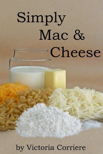 Simply Mac and Cheese