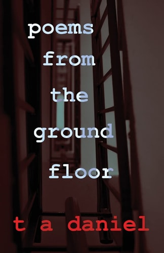 Poems from the Ground Floor