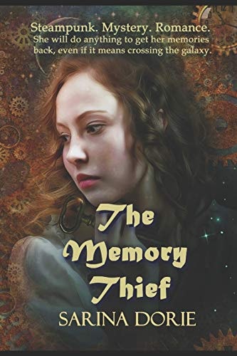 The Memory Thief A Steampunk Novel