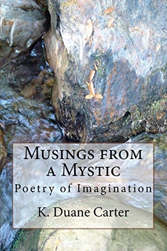 Musings from a Mystic Poetry of Imagination