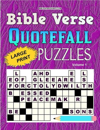 Bible Verse Quotefall Puzzles Vol. 1 60 New Large Print Bible Verse Drop Quote Or Fallen Phrase Puzzles