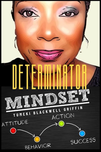 The DeTerminator The Mindset of a Winner