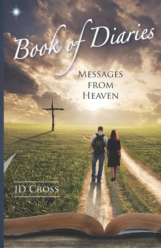 Book of Diaries Messages from Heaven