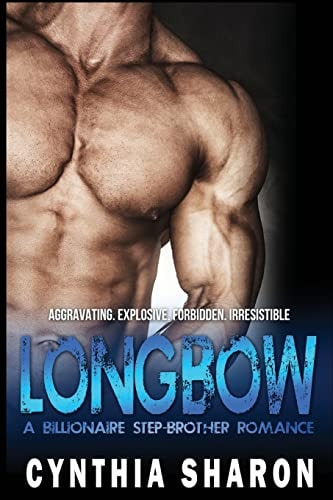 Longbow A Billionaire Stepbrother With Benefits Romance