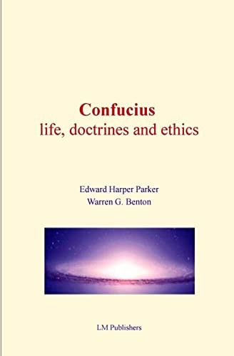 Confucius Life, Doctrines and Ethics