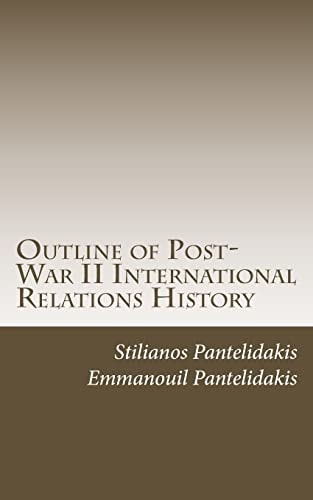 Outline of Post-War II International Relations History