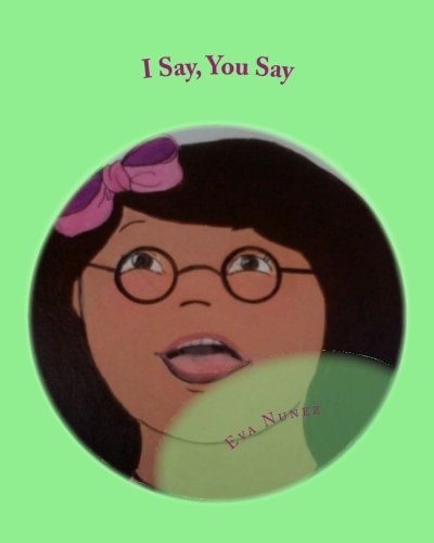 I Say, You Say