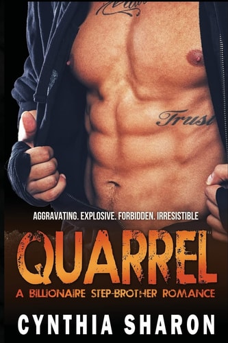 Quarrel A Billionaire Stepbrother With Benefits Romance