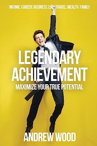 Legendary Achievement Maximize Your True Potential