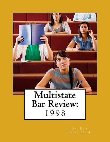 Multistate Bar Review Explanatory Answers to the 1998 Multistate Bar Examination