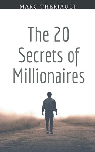 The 20 Secrets of Millionaires The Winner Attitude