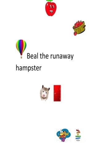 Beal the Runaway Hamster