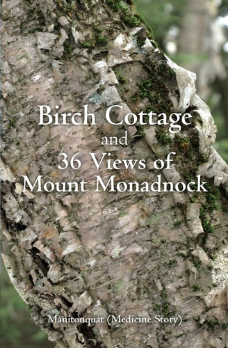 Birch Cottage And 36 Views of Mount Monadnock