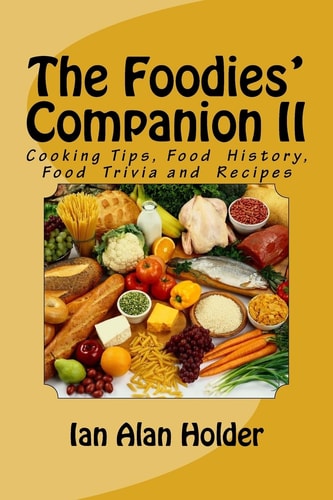 The Foodies' Companion II