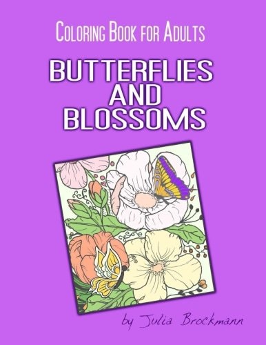 Butterflies and Blossoms Coloring Book for Adults