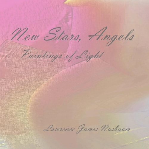 New Stars, Angels Paintings of Light