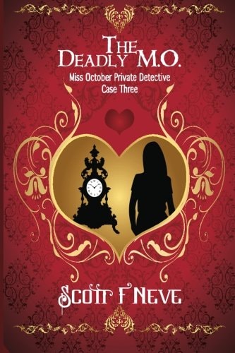 The Deadly M. O. Miss October Private Detective Case Three