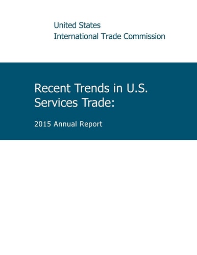 Recent Trends in U.S. Service Trade 2015 Annual Report