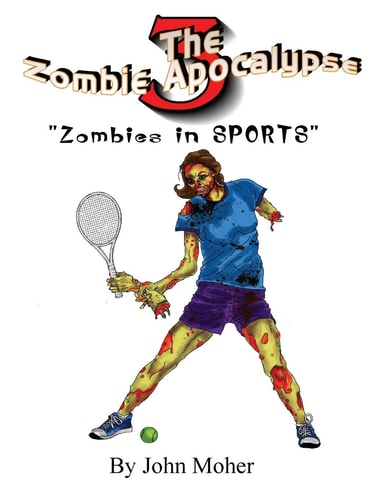 The Zombie Apocalypse 3 Zombies in Sports