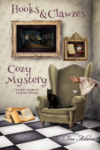 Hooks and Clawzes Cozy Mystery Word Search Puzzles for Readers