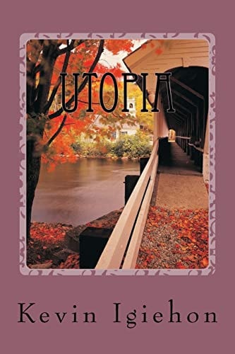 Utopia The Perfect Place