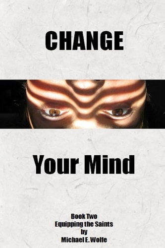 Change Your Mind Prepared for Action