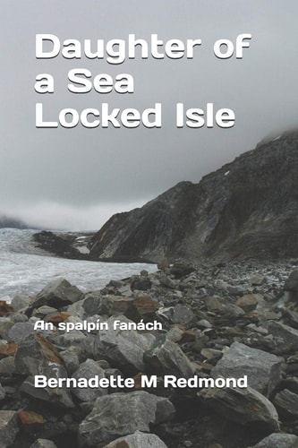 Daughter of a Sea Locked Isle