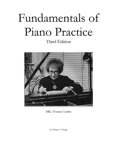 Fundamentals of Piano Practice Third Edition