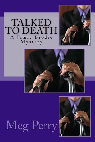 Talked to Death A Jamie Brodie Mystery