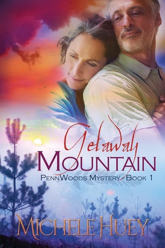 Getaway Mountain PennWoods Mystery Book 1